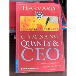 Cẩm nang Quản lý & CEO (Becoming a Manager) – Linda A. Hill 560732