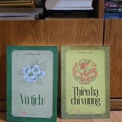 Combo: Vũ Tịch & Thiên hạ chi vương (TRƯỜNG AN) 328465