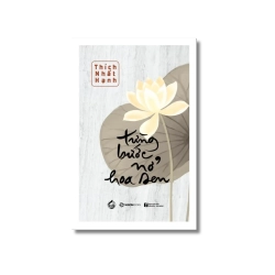 Từng bước nở hoa sen - Thích Nhất Hạnh Vanvosach