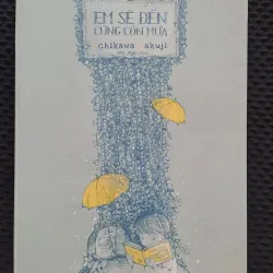 Em sẽ đến cùng cơn mưa - Ichikawa Takuji  1042113
