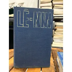 V.I. Lênin Toàn tập – Tập 18 – Vladimir Ilyich Lenin (V.I. Lênin)