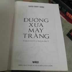 ĐƯỜNG XƯA MÂY TRẮNG - THÍCH NHẤT HẠNH 462114