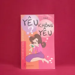 Yêu hay không yêu 🌻 1019738