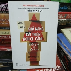 Khả năng cải thiện nghịch cảnh - Nassim Nicholas Taleb