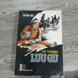 Tể Tướng Lưu Gù - Ân Văn Thạc