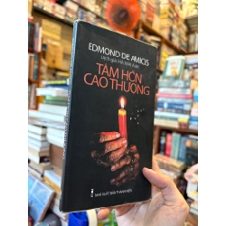 Tâm hồn cao thượng - Edmondo De Amicis 122785