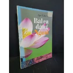 [Sách Cũ SCGR] Bài ca dâng người 90% bẩn bìa, ố nhẹ, có chữ ký 2011 Nguyễn Thị Minh Trinh HCM3004 GIÁO TRÌNH, CHUYÊN MÔN