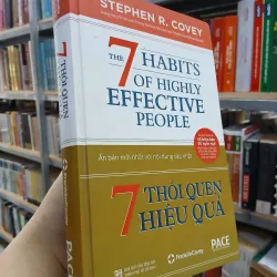7 THÓI QUEN HIỆU QUẢ - STEPHEN R. COVEY