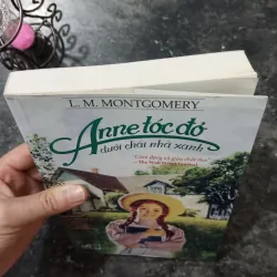 [Kinh điển] Anne Tóc Đỏ Dưới Chái Nhà Xanh - Bản đẹp 968791