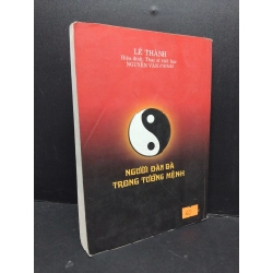 Người đàn bà trong tướng mệnh mới 80% ố có viết trang bìa 2007 HCM2809 Lê Thành TÂM LINH - TÔN GIÁO - THIỀN 295786