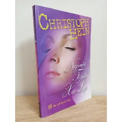 [Phiên Chợ Sách Cũ] Người Tình Xa Lạ - Christoph Hein 1612 353330