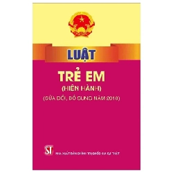 Luật Trẻ Em (Hiện Hành) (Sửa Đổi, Bổ Sung 2018) - Quốc Hội