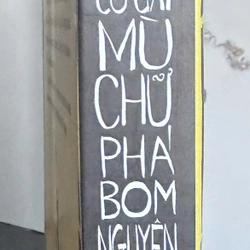 Cô Gái Mù Chữ Phá Bom Nguyên Tử 334270