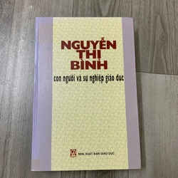 Nguyễn thị bình - con người và sự nghiệp giáo dục. 999