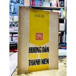 Hướng dẫn sinh hoạt thanh niên - Trần Đại Lộc & nhóm tác gỉa ( sách có chữ ký tặng của tác giả )