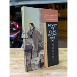 Duyệt Vị Thảo Đường Bút Ký - Kỉ Quân & Kỉ Hiểu Lâm