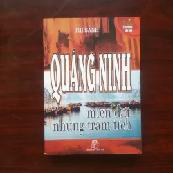 [Sách Văn Hóa] Quảng Ninh - Miền Đất Những Trầm Tích - Việt Nam Các Vùng Văn Hóa