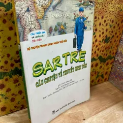 Satre, Câu Chuyện Về Thuyết Sinh Tồn