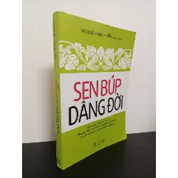 [Phiên Chợ Sách Cũ] Sen Búp Dâng Đời - Nguyễn Minh Tiến 2601