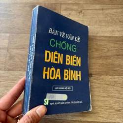 Bàn về vấn đề chống những biến Hòa Bình