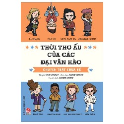 Thời Thơ Ấu Của Các Đại Văn Hào - Chuyện Thật Chưa Kể - David Stabler, Doogie Horner 177502