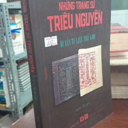 NHỮNG TRANG SỬ TRIỀU NGUYỄN - DI SẢN TƯ LIỆU THẾ GIỚI 309016