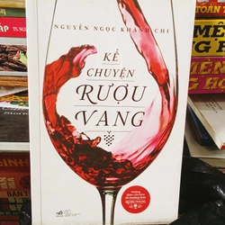 Kể Chuyện Rượu Vang