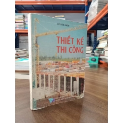 Thiết kế thi công - Lê Văn Kiểm