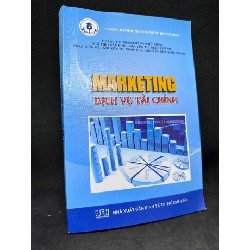 Marketing dịch vụ tài chính 2015 Hoàng Thị Thanh Hằng. New 80% SBM2607