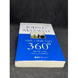 Nhà Lãnh Đạo 360 - John C.Maxwell new 90% HCM0906 911351