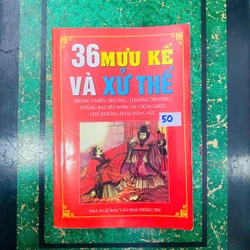 36 MƯU KẾ VÀ XỬ THẾ