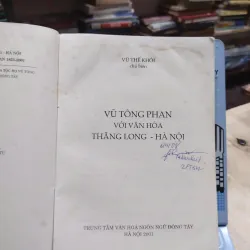 sách: Vũ Tông Phan với văn hoá Thăng Long – Hà Nội -  Vũ Thế Khôi chủ biên (A1) 568554