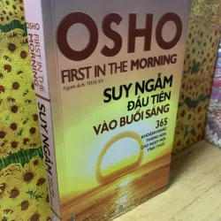 Suy Ngẫm Đầu Tiên Vào Buổi Sáng - Osho