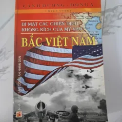 Bí mật các chiến dịch không kích của Mỹ vào Bắc Việt Nam - Cảnh Dương & Đông A 796854