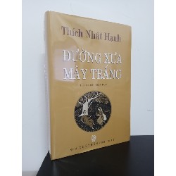 Đường Xưa Mây Trắng (Tái Bản 2011) - Thích Nhất Hạnh New 95% HCM.ASB1210