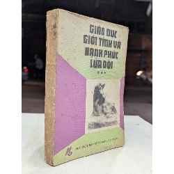Giáo dục giới tính và hạnh phúc lứa đôi - nhóm biên soạn