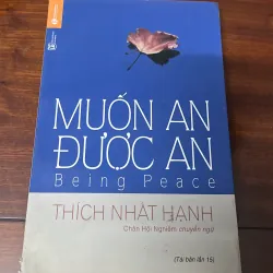 Muốn an được an - Thích Nhất Hạnh 932186