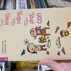 Cách khen, cách mắng, cách phạt con