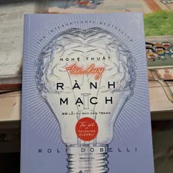 Nghệ thuật tư duy rành mạch 1030711