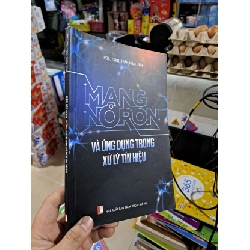 Mạng Nơron Và Ứng Dụng Trong Xử Lý Tín Hiệu - Trần Hoài Linh - 2019 mới 90% - KHOA HỌC ĐỜI SỐNG - HCM3012