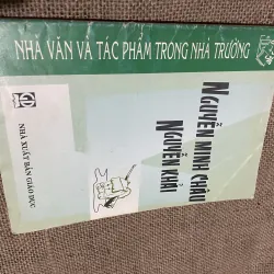 Nguyễn Minh Châu , Nguyễn Khải 