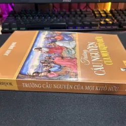 Trường Cầu Nguyện của mọi Kito hữu 755277