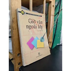 Giờ văn ngoài lớp - TS. Lê Tiến Dũng