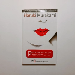 Phía Nam Biên Giới , Phía Tây Mặt Trời - Haruki Murakami 