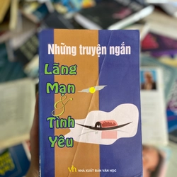 Những truyện ngắn lãng mạn và tình yêu.