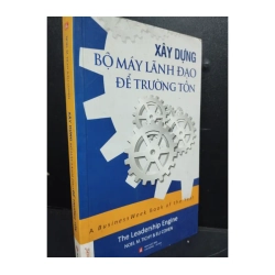 Xây Dựng Bộ Máy Lãnh Đạo Để Trường Tôn