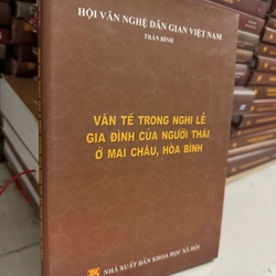 Văn tế trong nghi lễ gia đình của người thái ở mai châu hoà bình