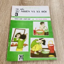 TÌM HIỂU TỰ NHIÊN VÀ XÃ HỘI 3