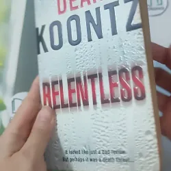 [MIỄN PHÍ BỌC SÁCH] Relentless - Dean Koontz 1027219