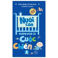 Nuôi Con Không Phải Là Cuộc Chiến - Bubu Hương, Mẹ Ong Bông, Hachun Lyonnet 297087